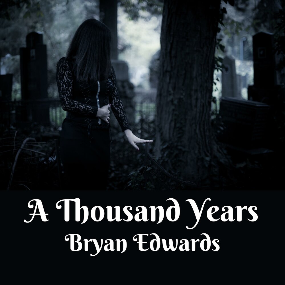 A thousand years. A Thousand years album.