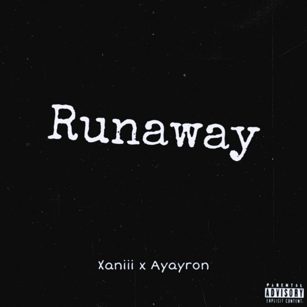 Runaway feat