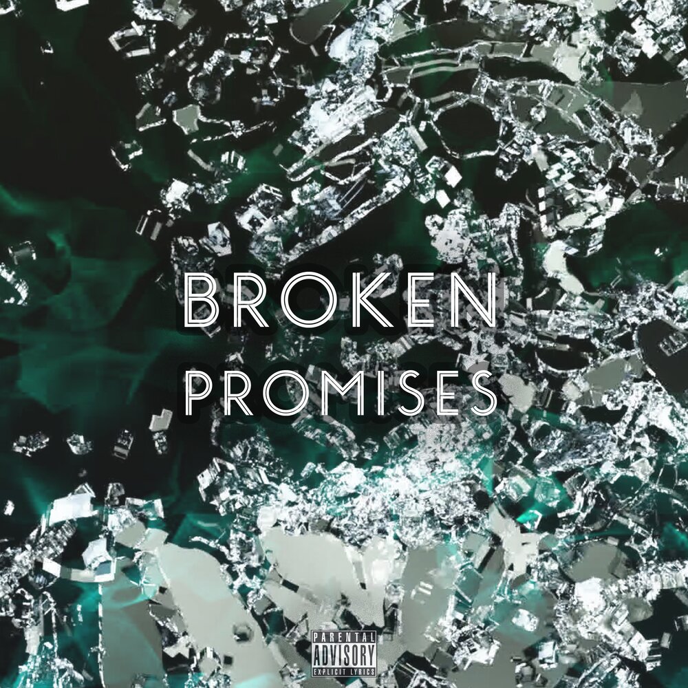 Broken promises. Break a promise. Broken promises,broken hopes. Broken promises. Break a promise.