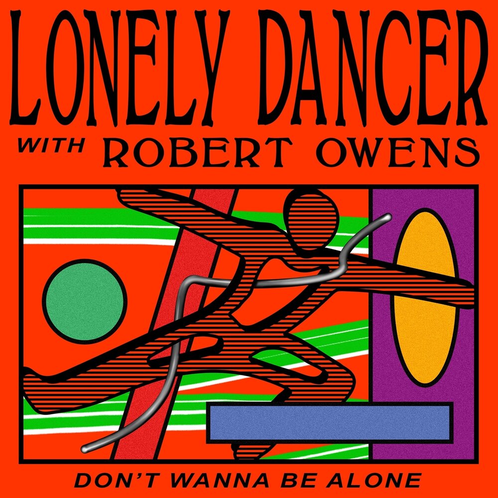 Lonely dancer. Robert Owens Dub Mix.