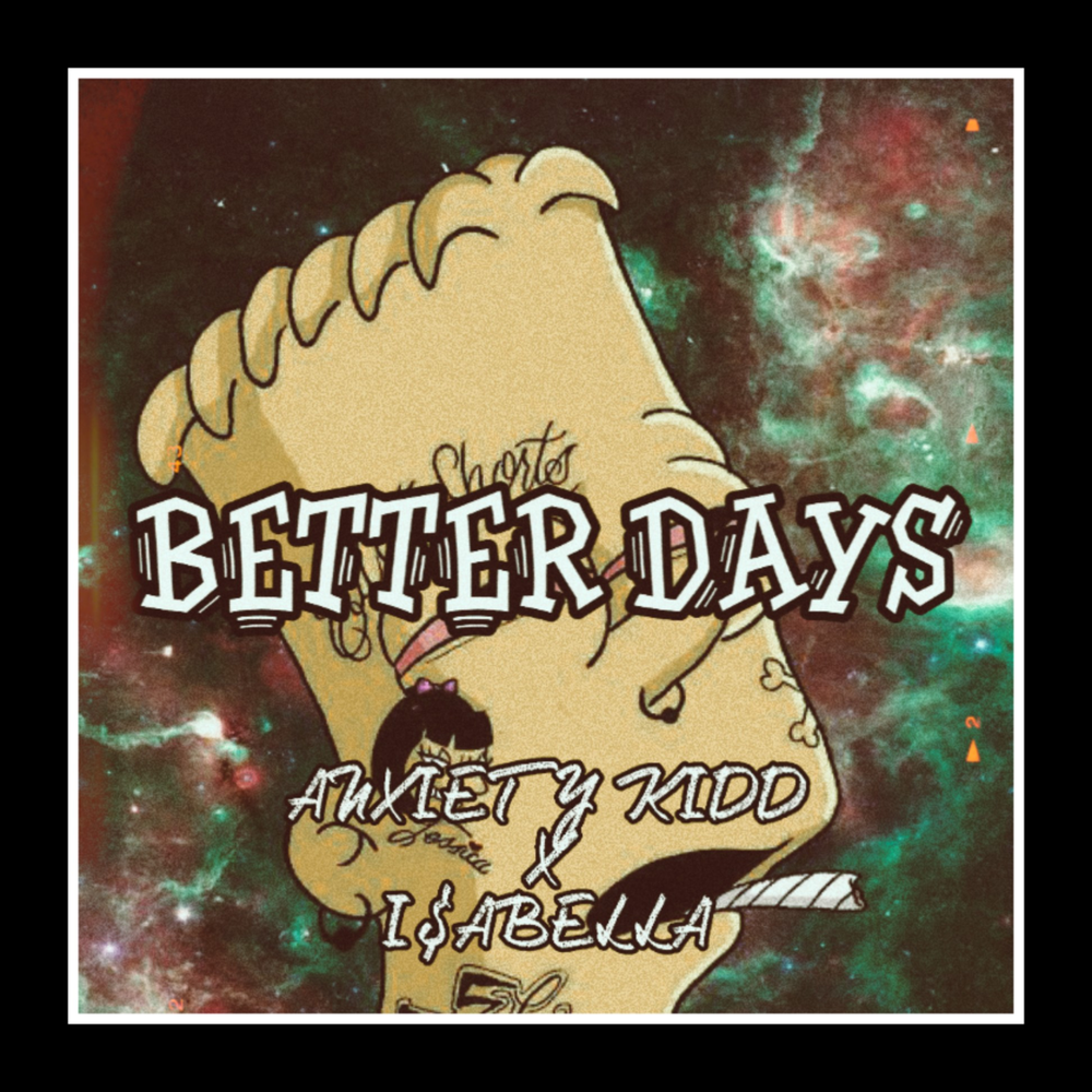 Better days remix