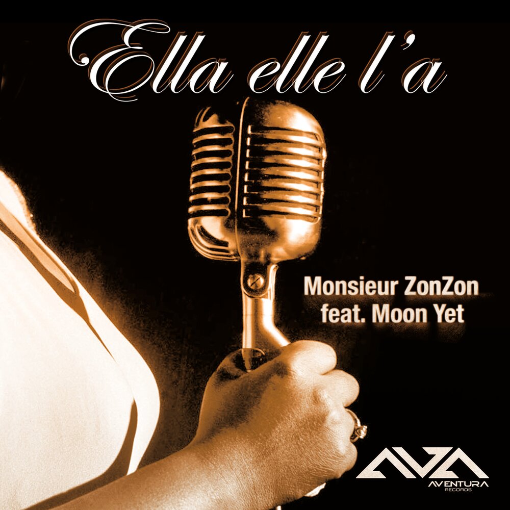 Ella elle l a. Envoy - Ella elle la (Radio Version). ZONZON.