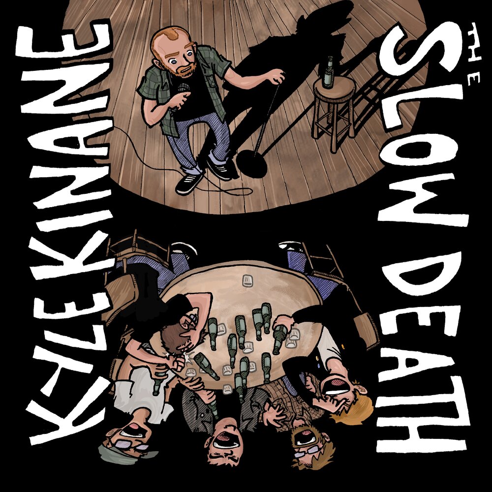 Under dead. Kyle Kinane. Dead Slow.