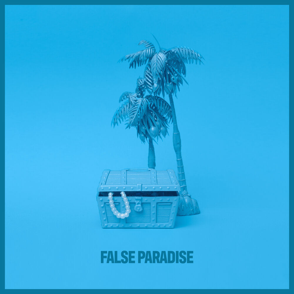 False paradise