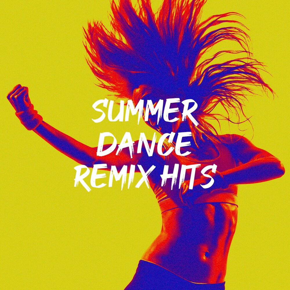 Dance remix. Саммер дэнс. Альбомы Dance Summer. Крутой дэнс ремикс. Dancefloor песня.