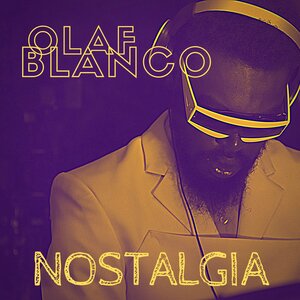 Olaf Blanco - Nostalgia