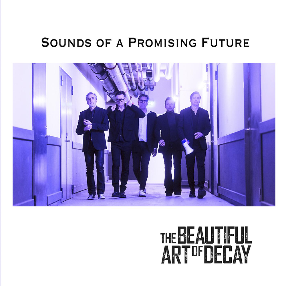 Promised future. Sounds of Decay. Future Promise.