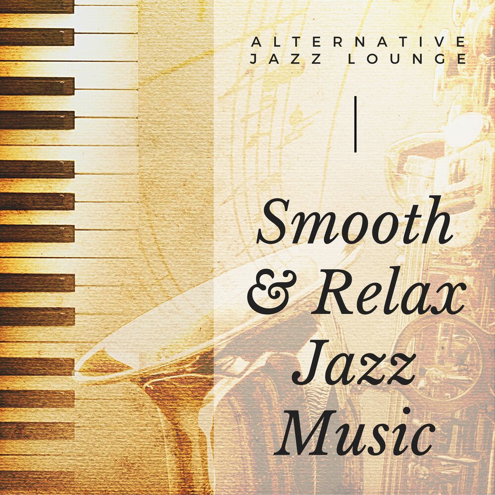 Smooth lifestyle логотип. Smooth relax. Jazz lounge - chris 'big dog' davis & wayne bruce - turn out the lights. Smooth relax. Smooth relax.