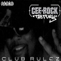 Cee-Rock "The Fury"