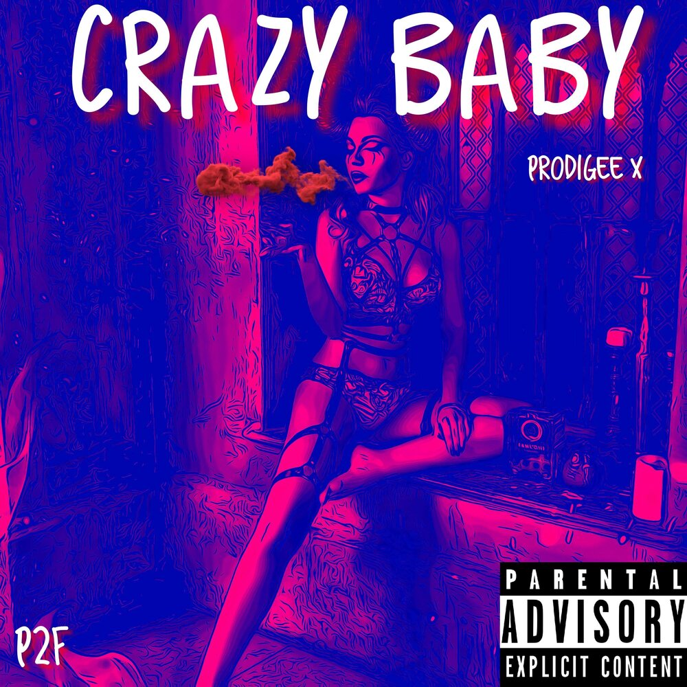 Baby crazy песня. Crazy Baby песня. Crazy Baby.