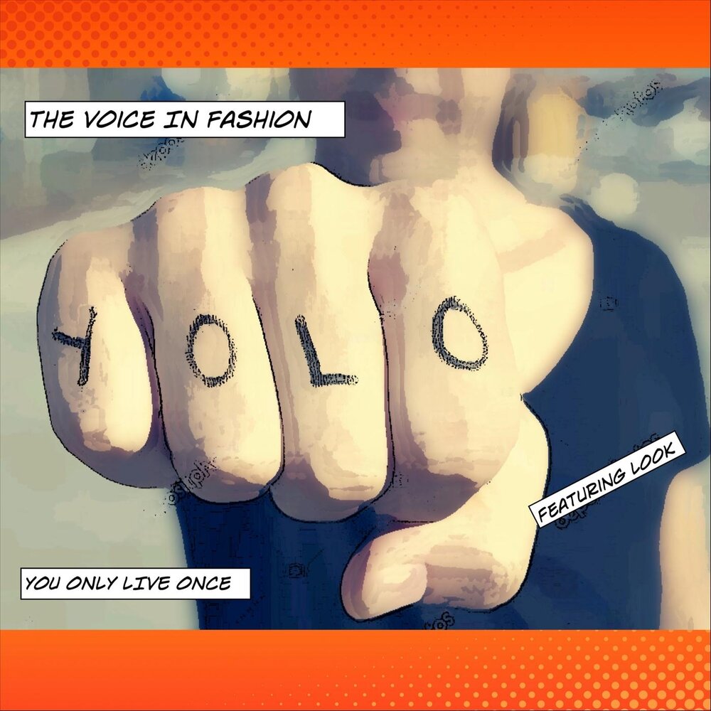 The look remix. Yolo: you only Live once выставка. VR-инсталляция Yolo: you only Live once. The strokes you only Live once.