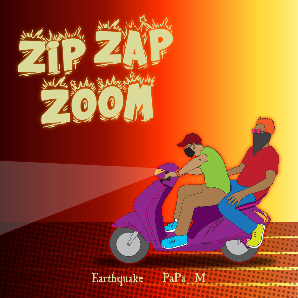 Zipzap. Zip Zap.