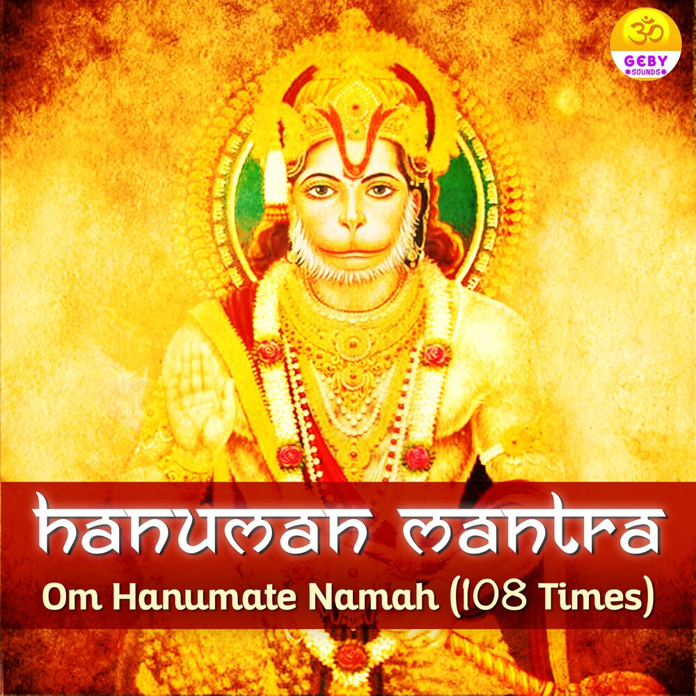 Мантра ом 108 раз слушать. Хануман мантра. Secret Hanuman Mantra. Песня Hanuman слушать.
