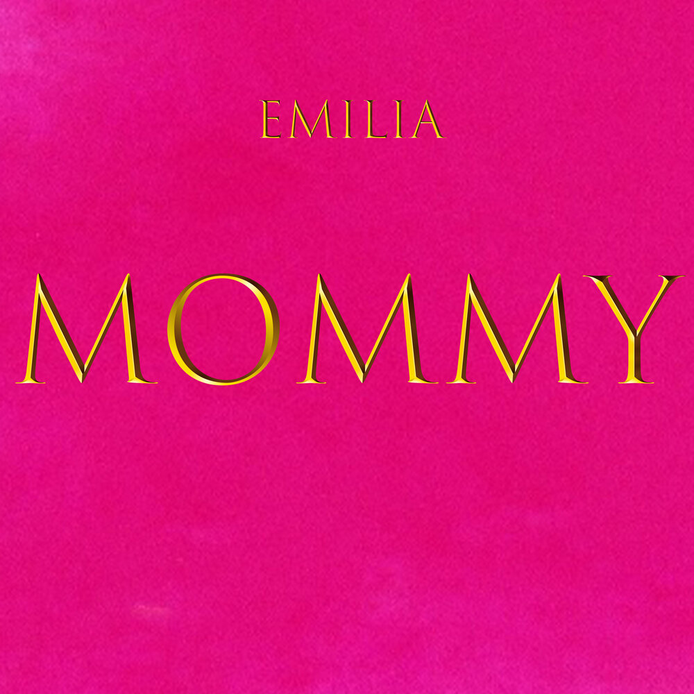 Как mommy ремикс. Emilia группа. Песня Mommy. Как Mommy альбом. Она выглядит как Mommy Remix.