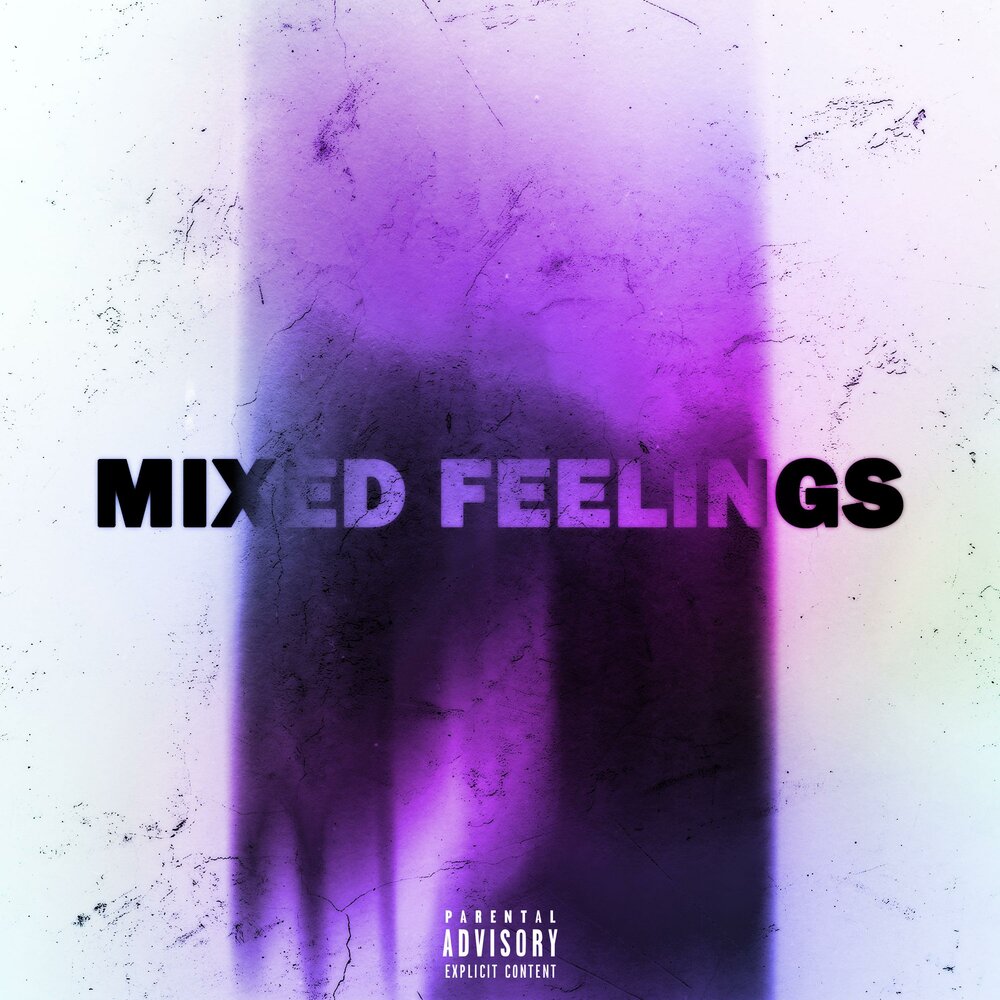 Have mixed feelings. Альбом микс. mixed feelings. nuce.