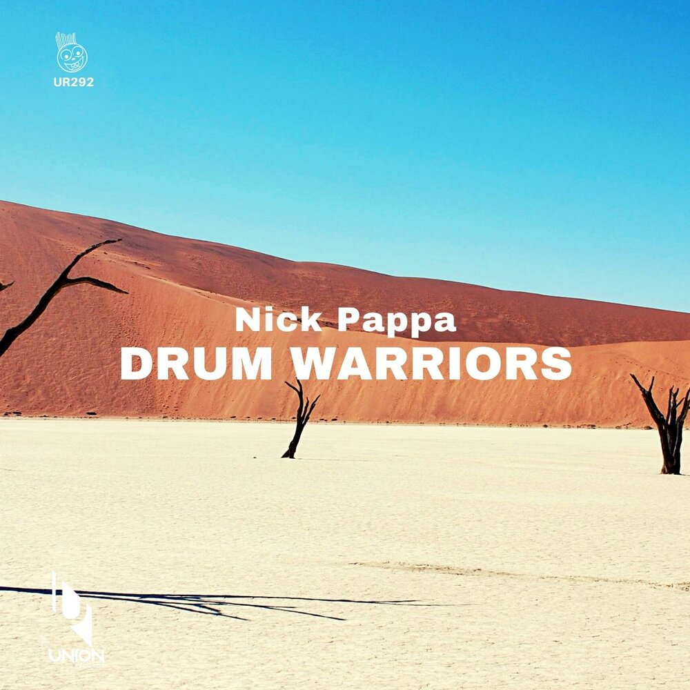 Drum Warriors Nick Pappa слушать онлайн на Яндекс Музыке.