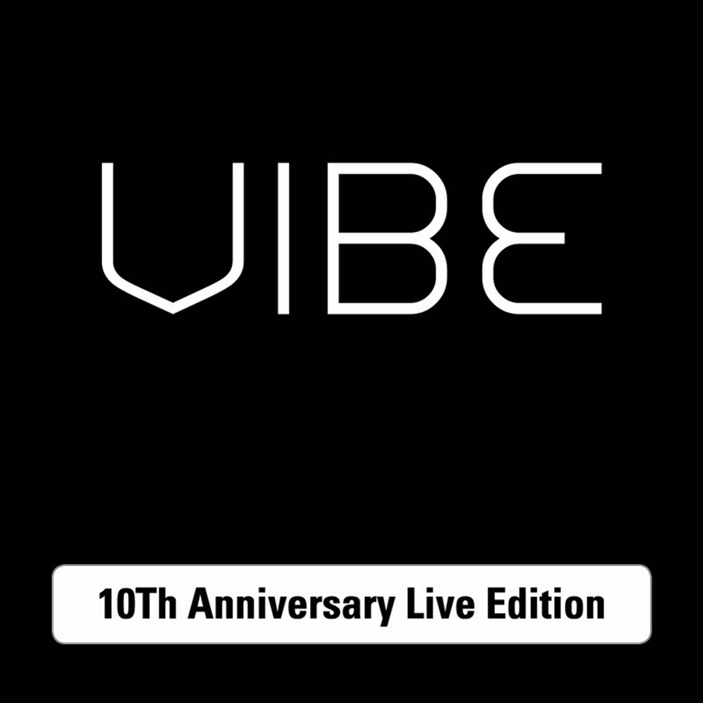 Vibe if i back it up. Музыкальный Вайб. 10th Anniversary. Вайб 2012. Вайб песни.