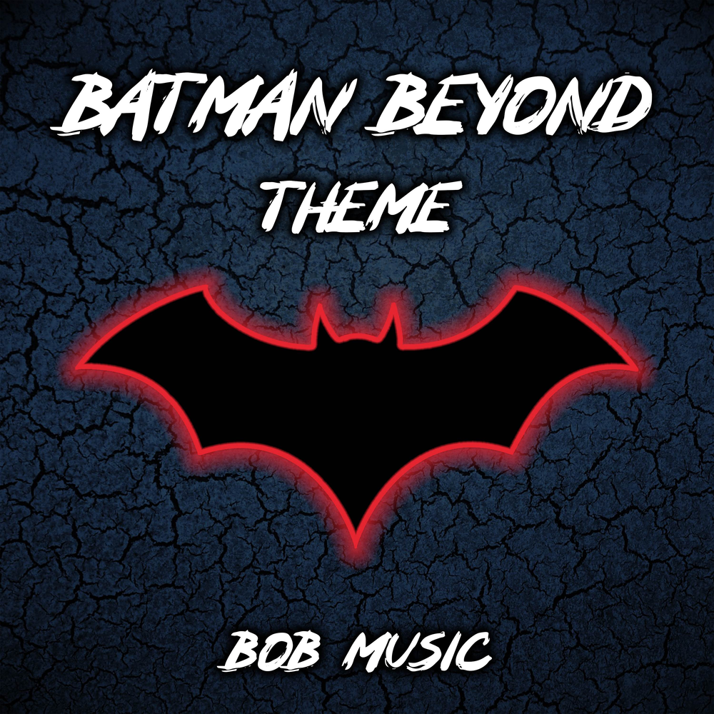 Музыка batman. Песня Бэтмен. Batman Beyond Theme Fred.