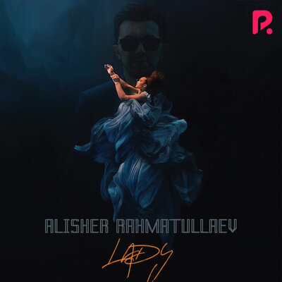 Скачать песню Алишер Рахматуллаев - Lady (Remix)
