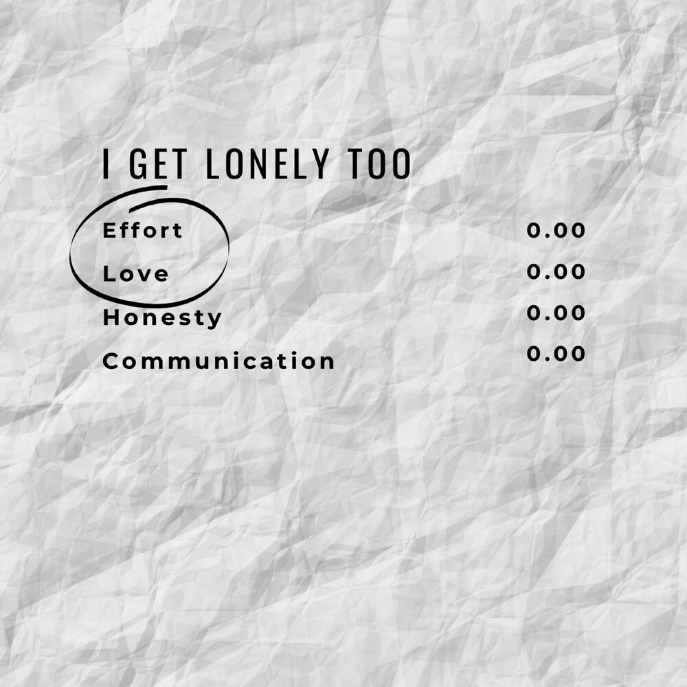 Get lonely