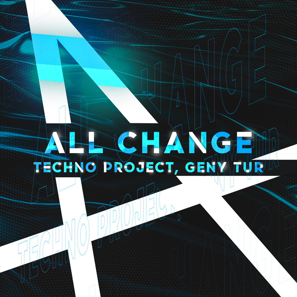 Techno project geny tur. Techno Project all change. Oazis исполнители: Techno Project, Geny Tur. Techno Project & Geny Tur - moving on.