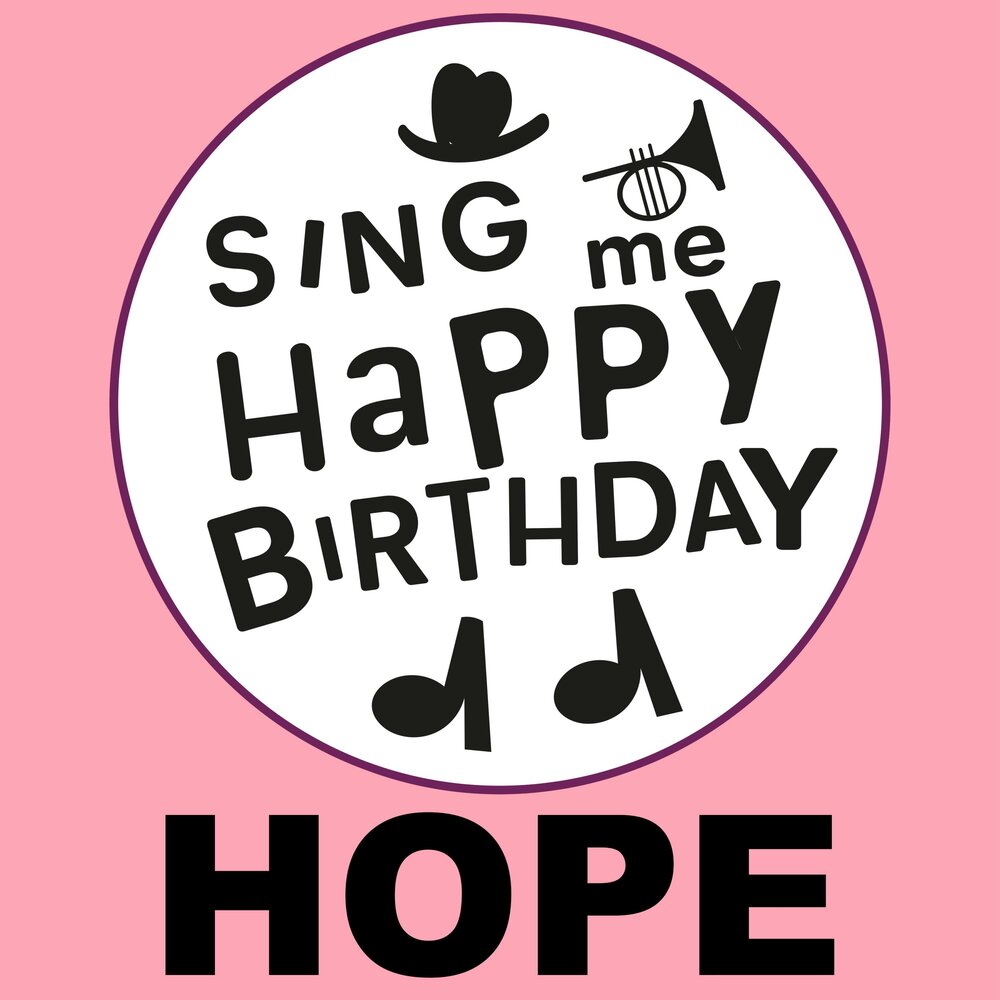 Hope vol. Happy Birthday to me 27.