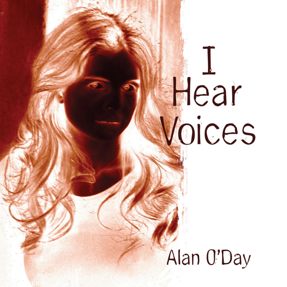 Alan o'Day – Undercover Angel. I hear Voices.