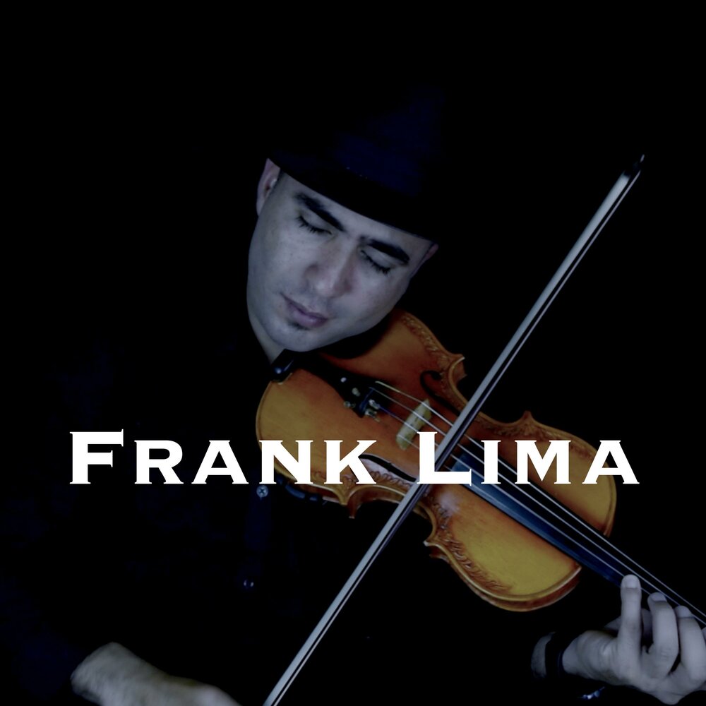 Франк Лима. Frank Lima feat. Violin.