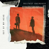 Belfast Overdose