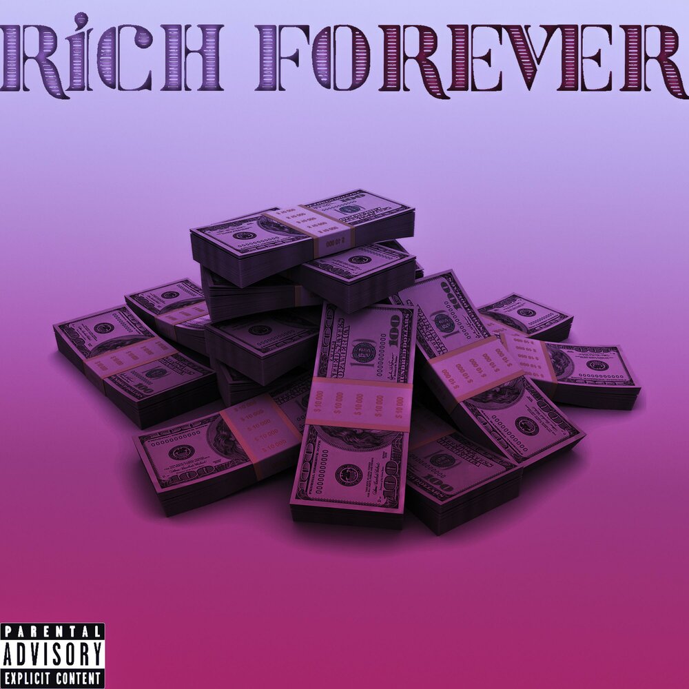 Рич форевер 2 kuznetsky. Forever Rich. Rich Forever 4. Rich Forever по гиднолайну. Рич Форевер 2.