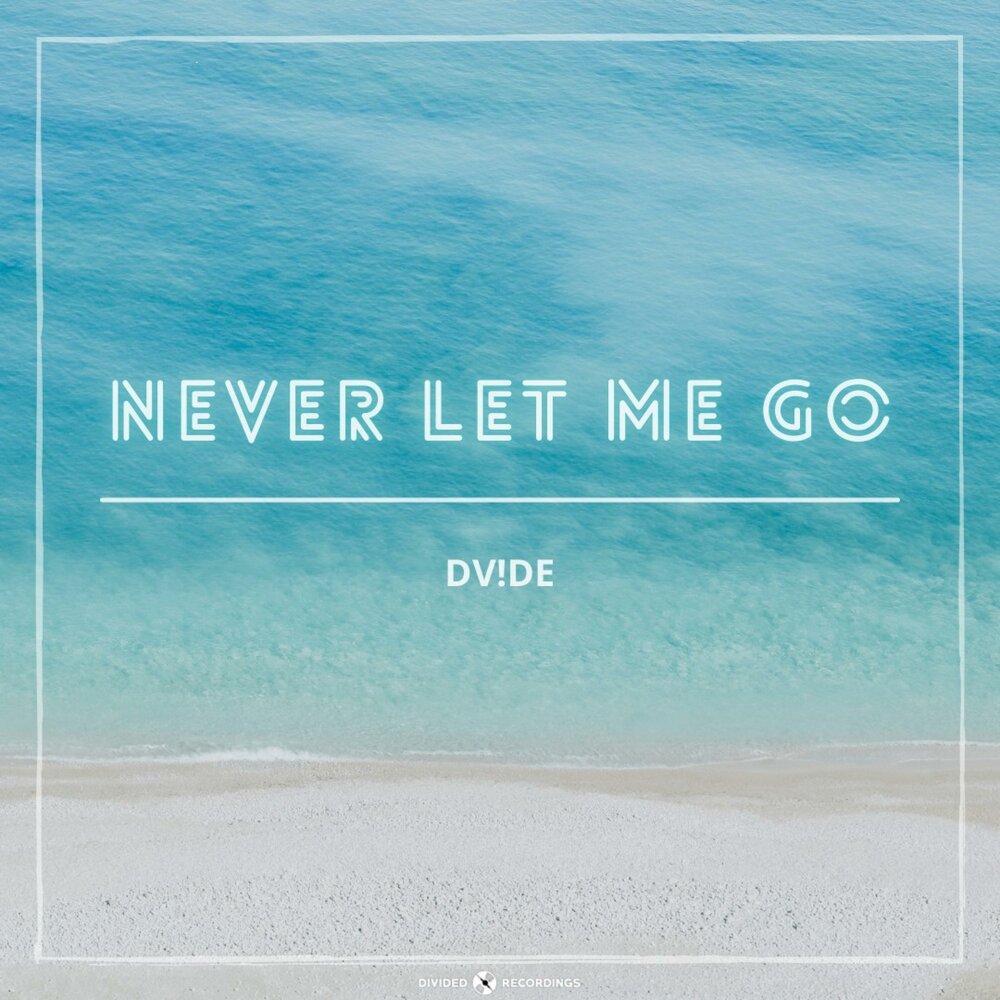 Never let go of me edit