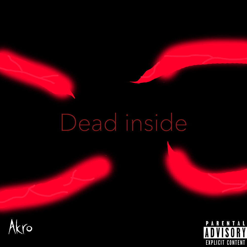 Dead inside песня. адлин dead inside обложка трека. Dead inside надпись. Dead inside песня без слов. Dead inside обложка.