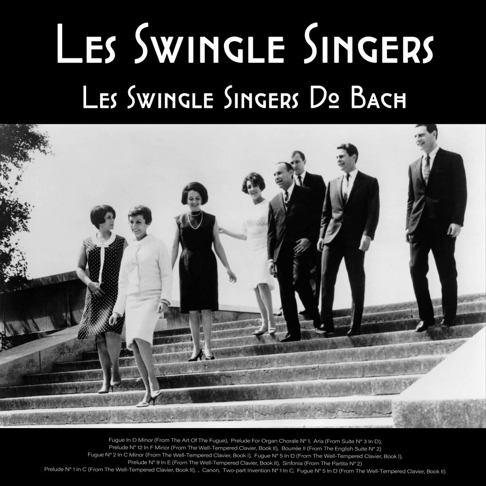 Свингл сингерс. Группа the Swingle Singers. Группа the Swingle Singers популярные интерпретации классики. Сюита 2 шутка ансамбль Swingle Singers. Состав группы Свингл Сингерс.