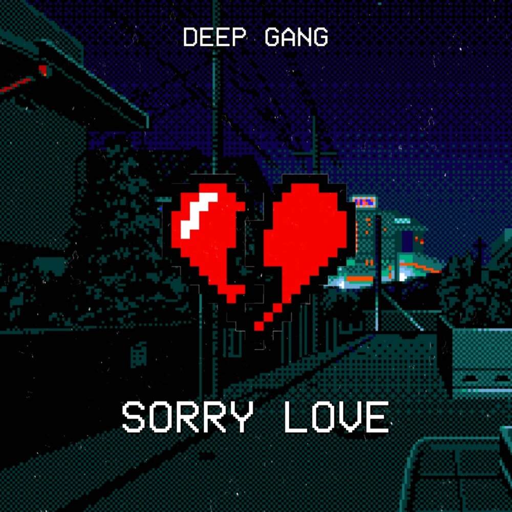Unaverage gang обложки. Deep gang. Sorry love. Deep. The families gang.