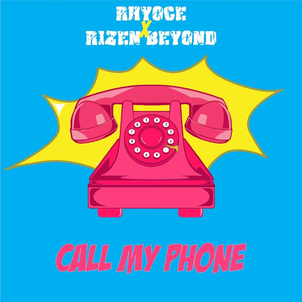 Call to my phone. Call to my phone