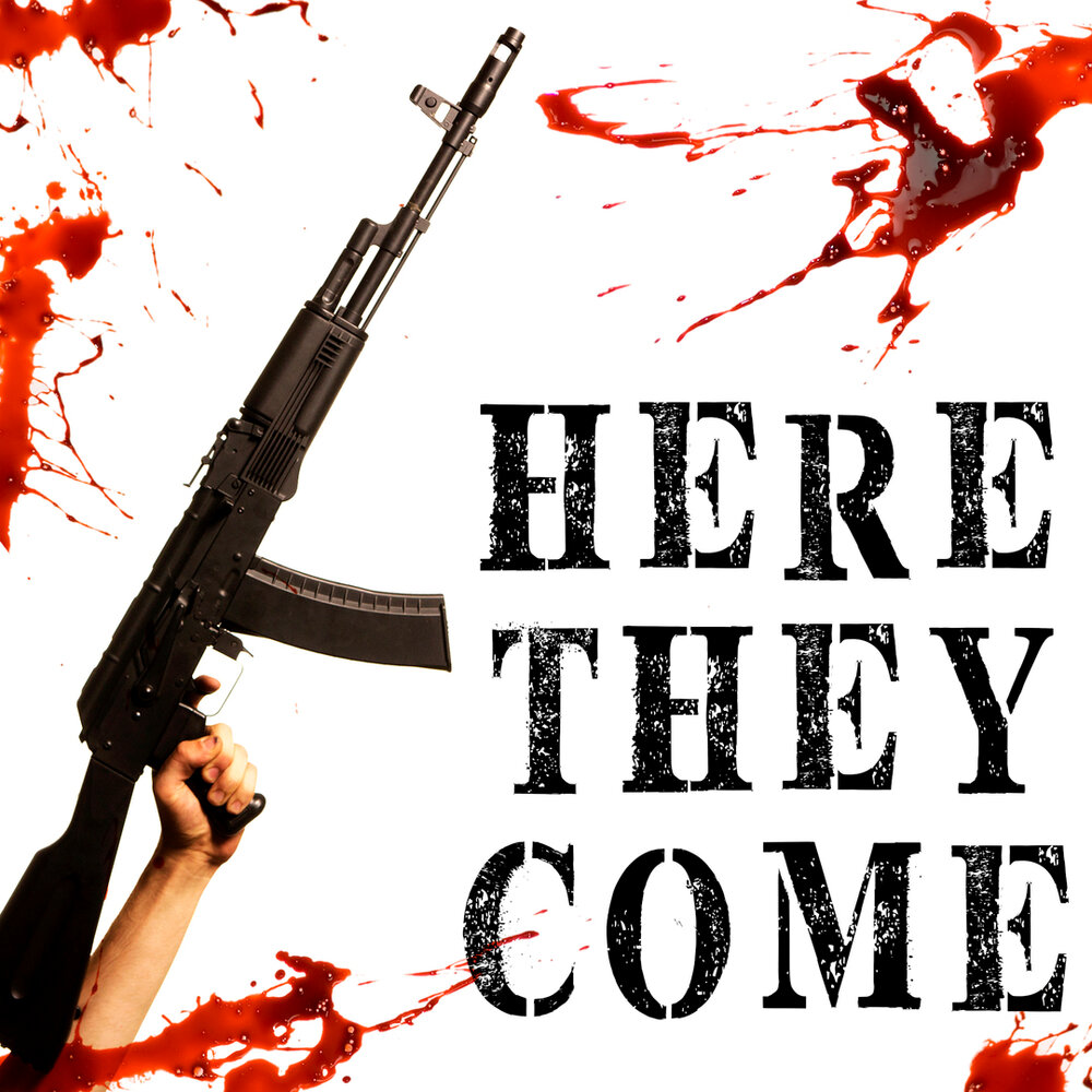 The come they go. Here they come. they here. they are here they учуксшыуы.