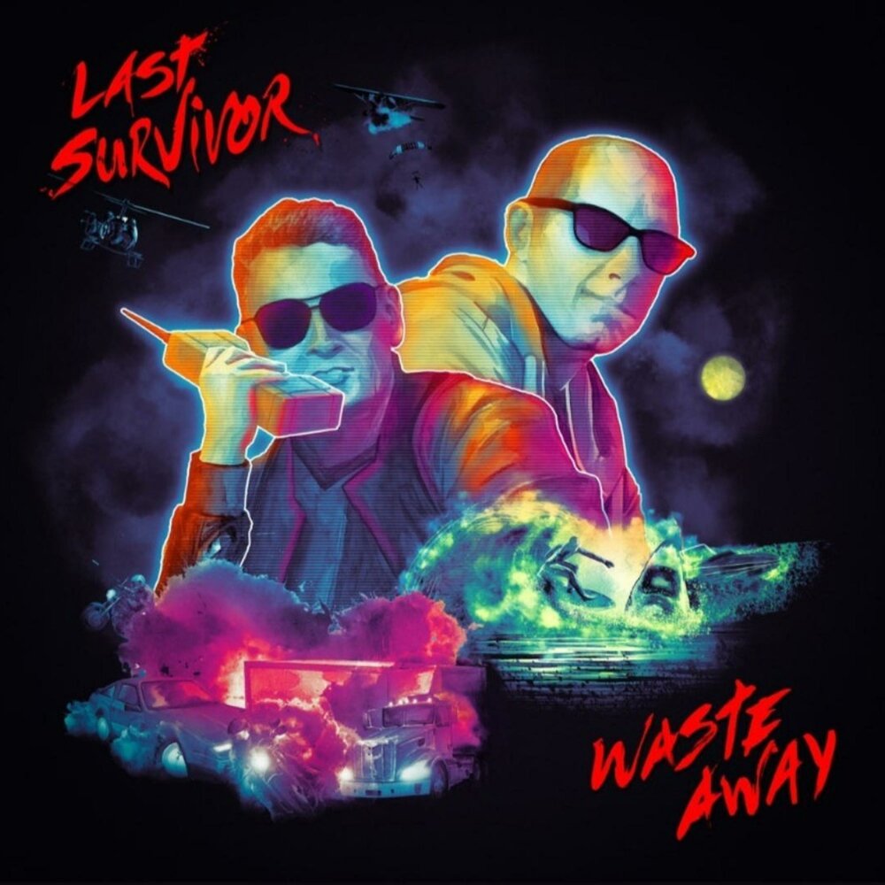 Last Survivor. Waste away
