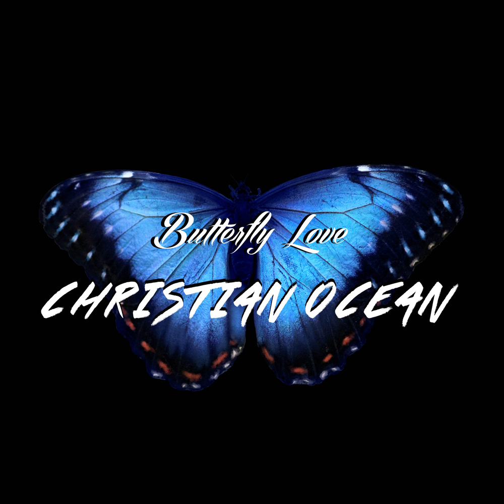 Butterfly Love Christian Ocean слушать онлайн на Яндекс.Музыке.