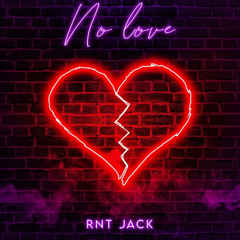 R n t. No Love Entertainment.