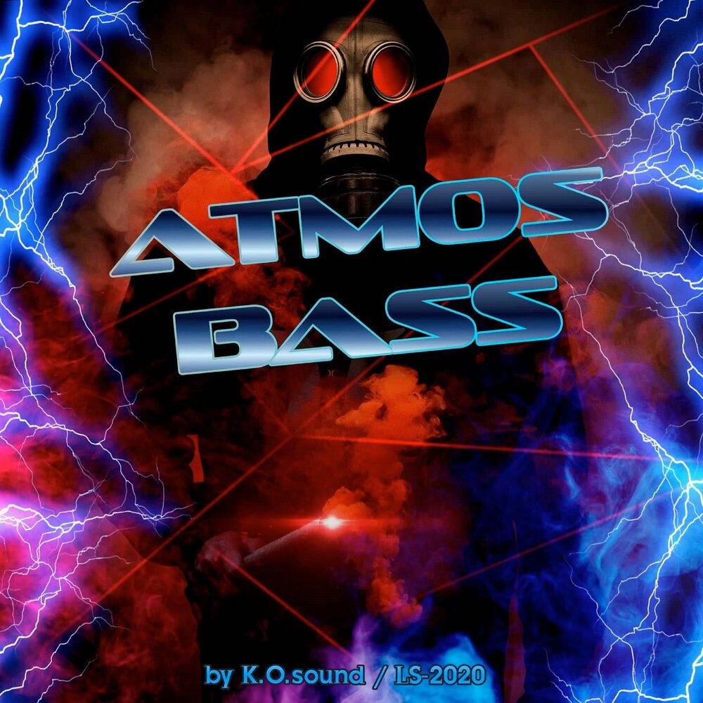 Atmos Bass K.O.Sound слушать онлайн на Яндекс Музыке.