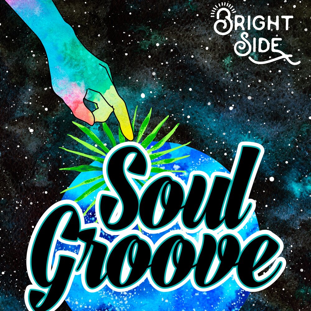 Включай soul. Bright Side down.