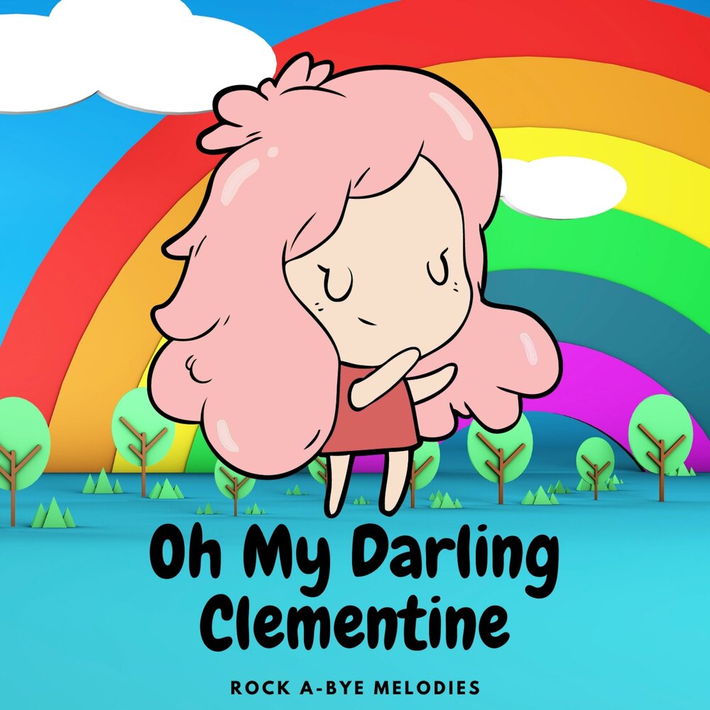 My darling clementine