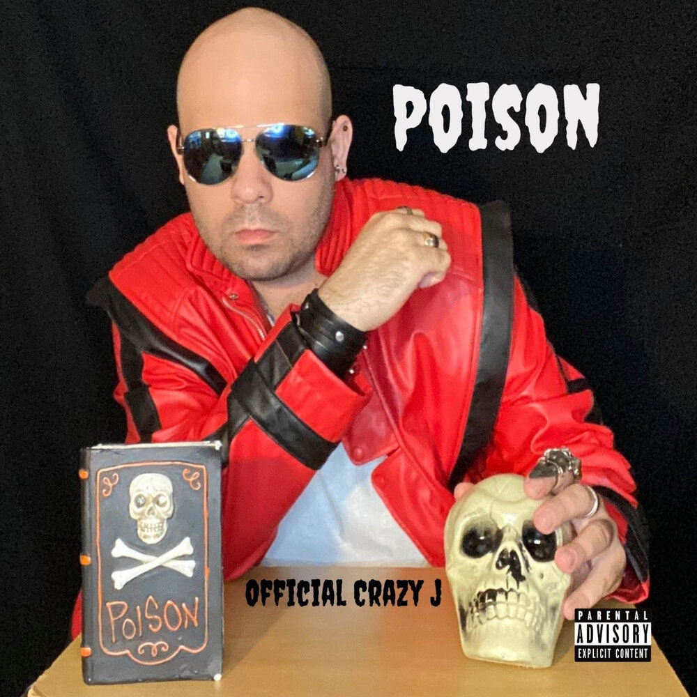 Poison official remix. Poison Official. Crazy Poison Rose. Crazy Crazy j.