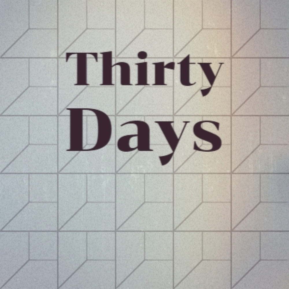 Thirty Days. Thirty Days has September.