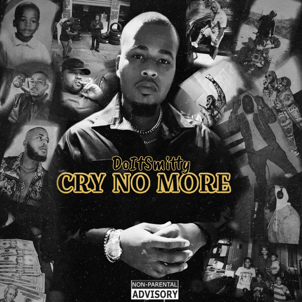 Cry no more. Cry more. Cry no more. Cry more. Cry more.