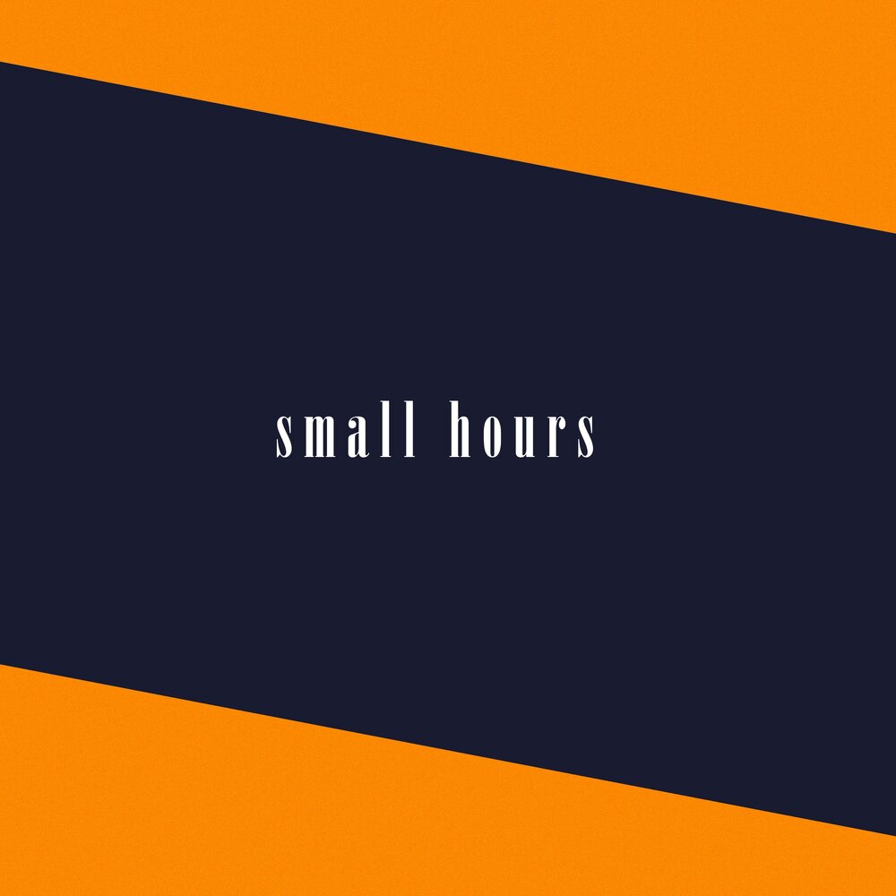 Small hours