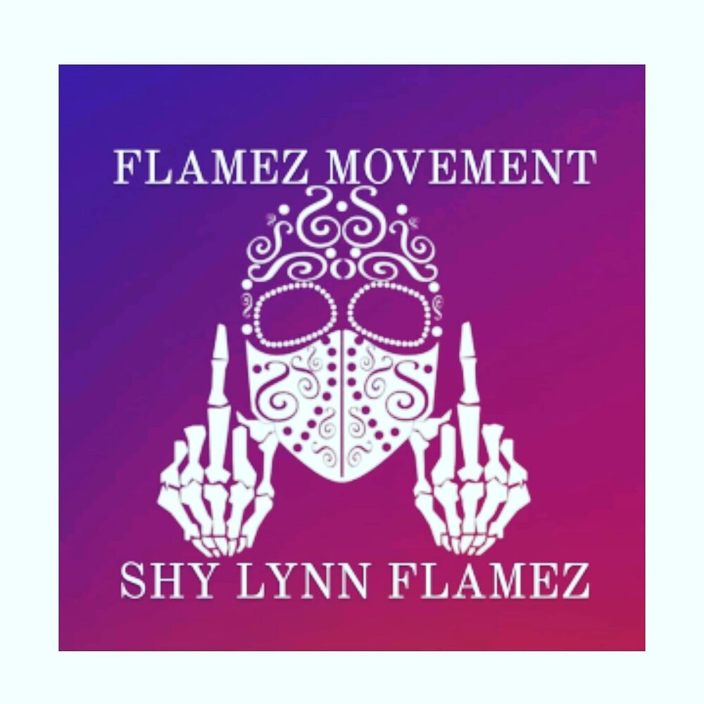 Flamez. Shy Lynn.