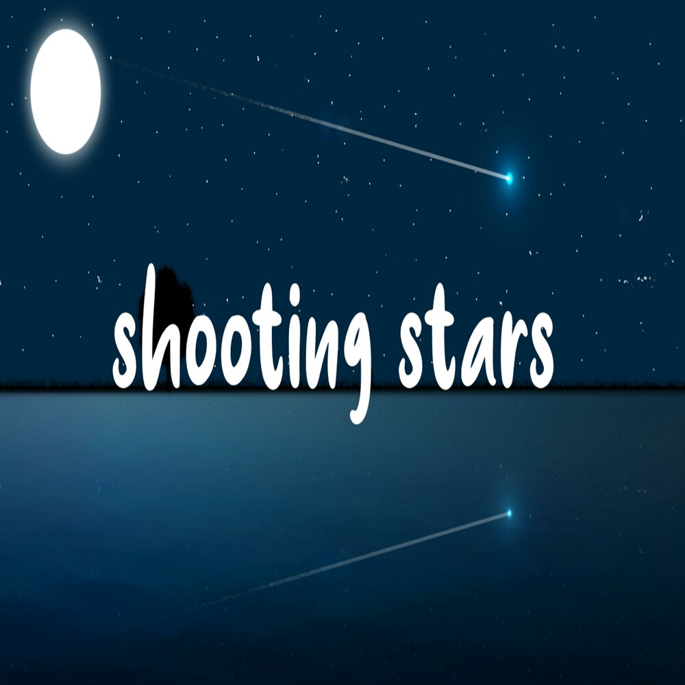 Shooting stars слушать