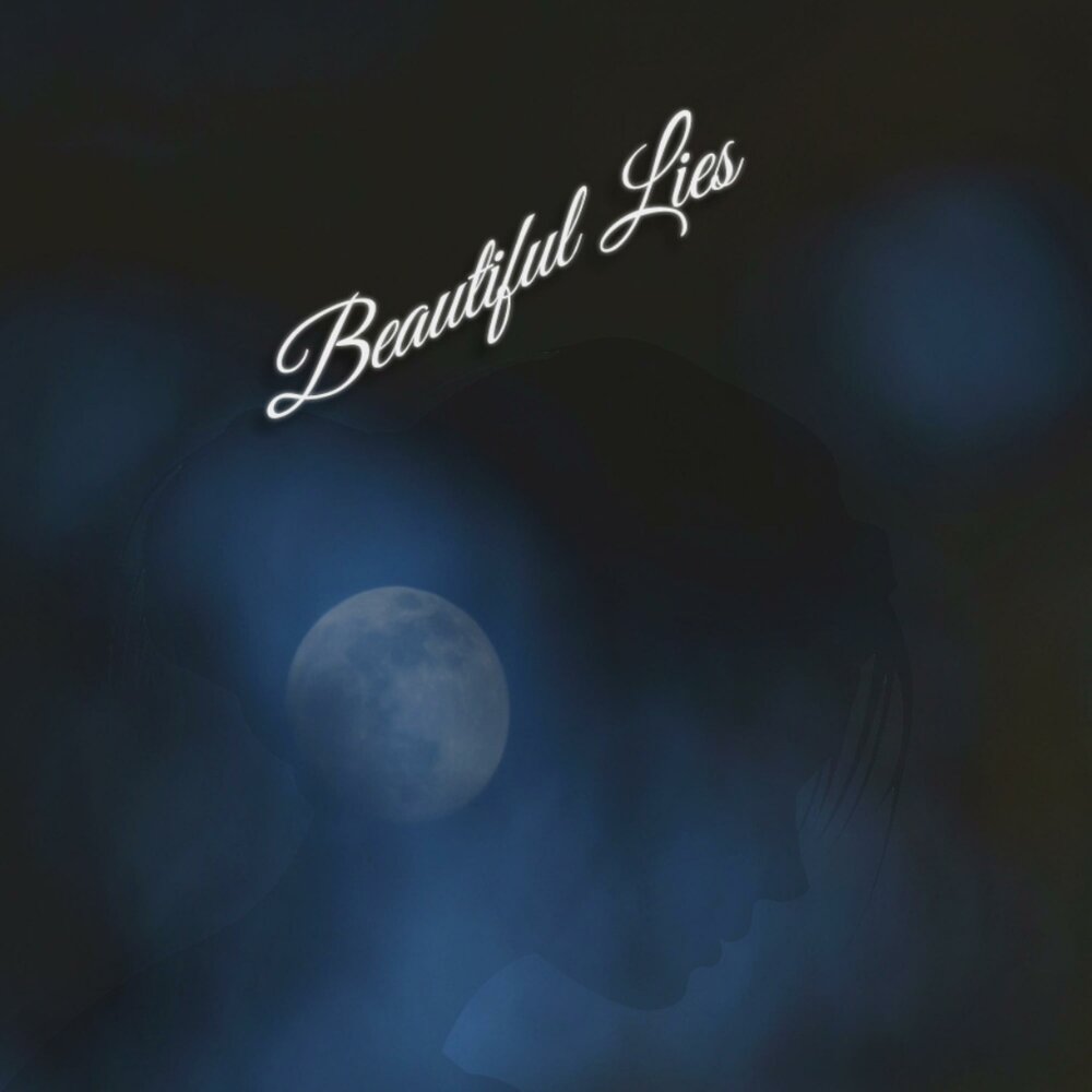 Beautiful lies