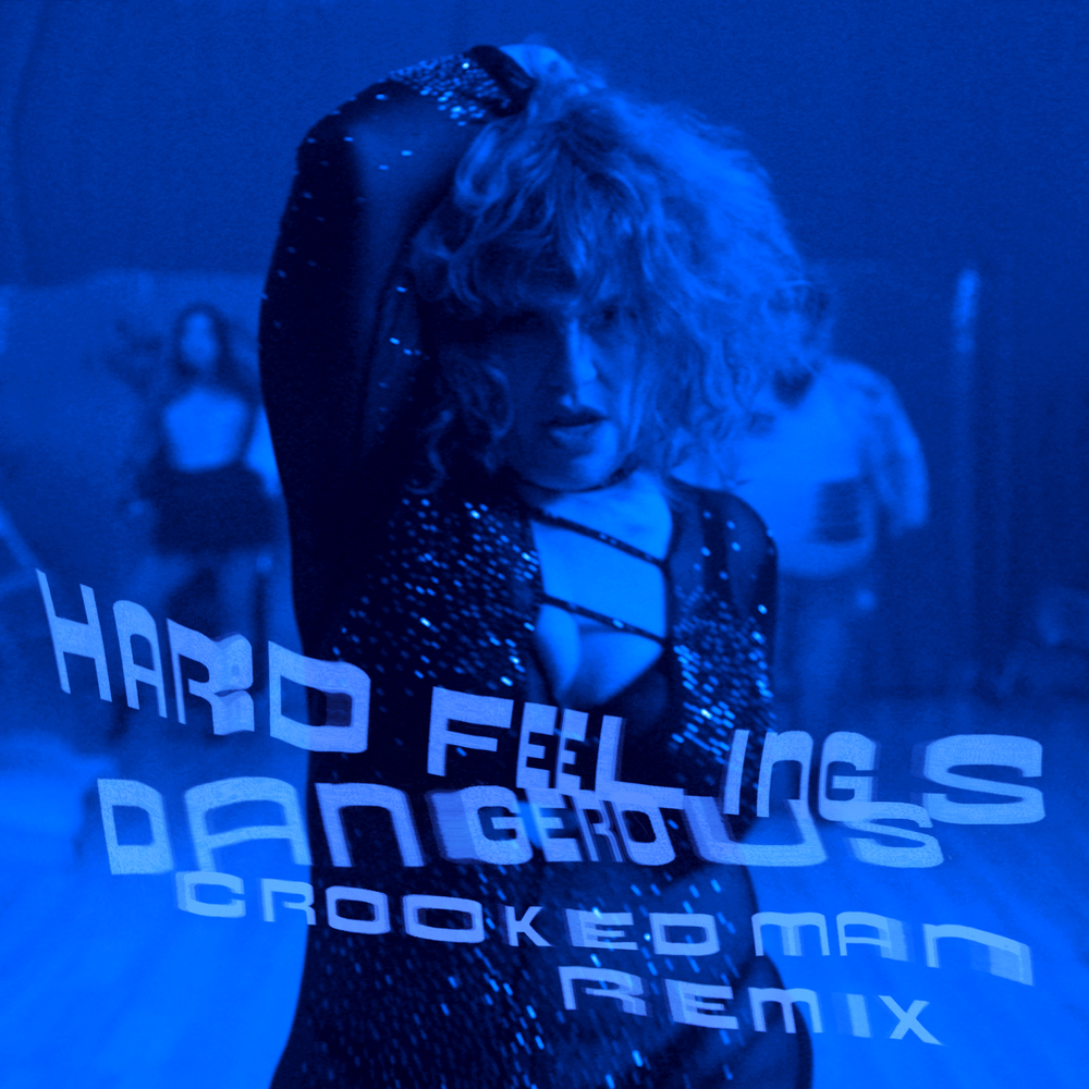 Hard feelings. Hard Remix.